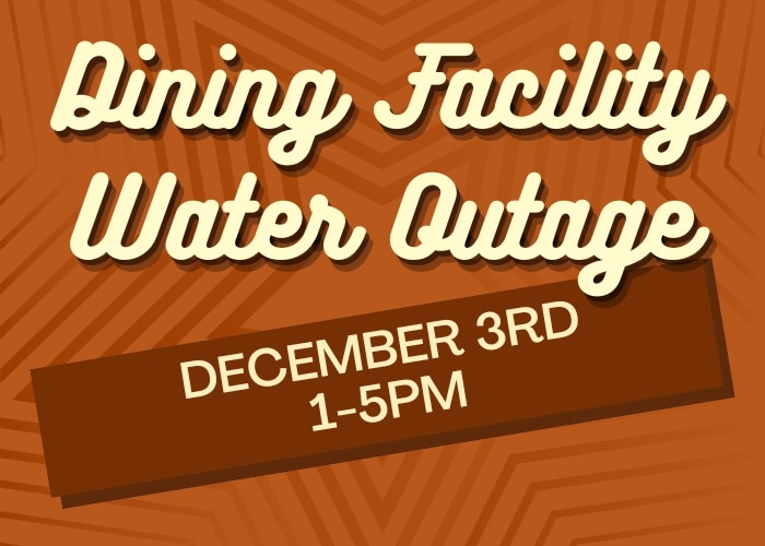 Wagon Wheel Dining Facility (DFAC) – Water Outage