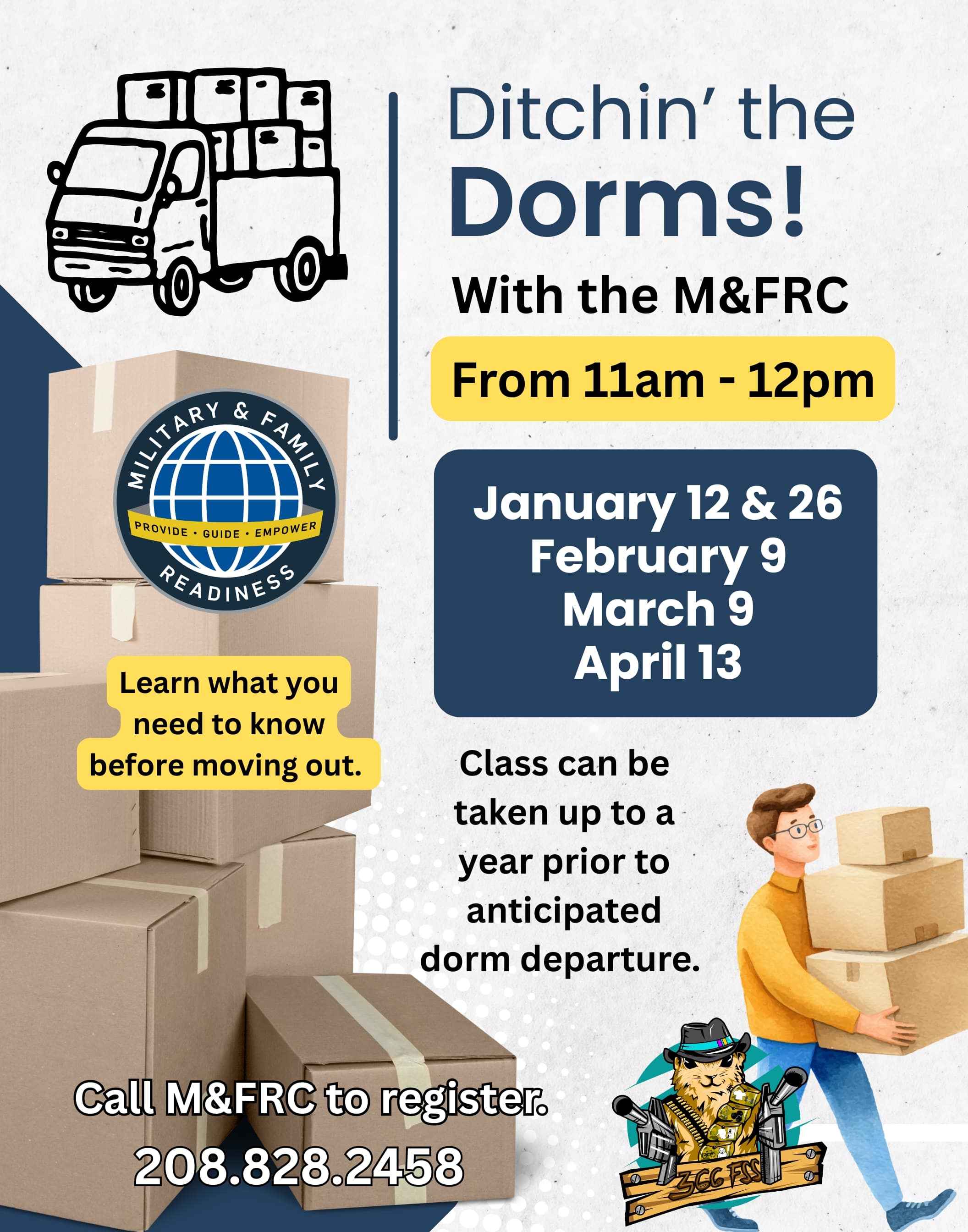 M&FRC - Ditchin’ the Dorms - Jan - Apr EFMP Respite care